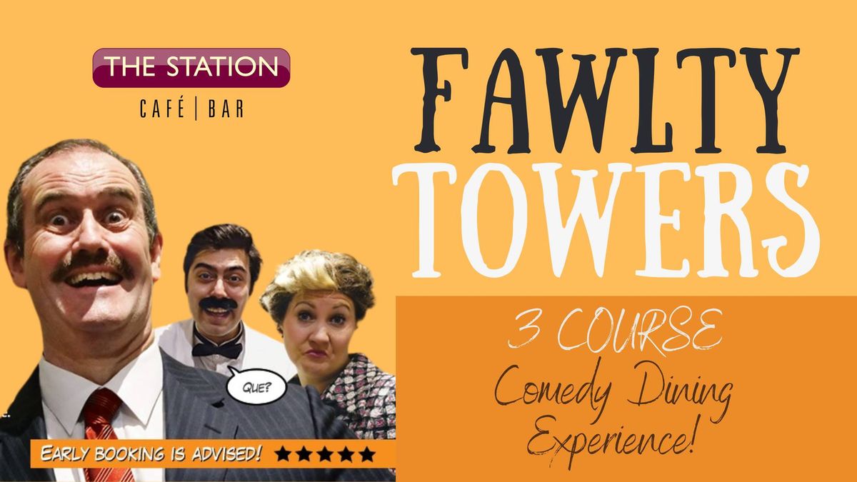 Fawlty Towers - A Comedy Dining Experience