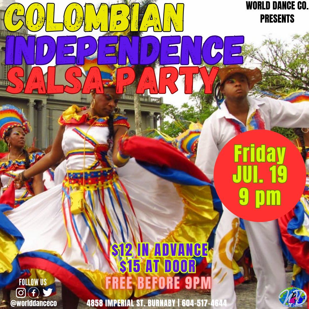 COLOMBIAN INDEPENDENCE SALSA PARTY!!!
