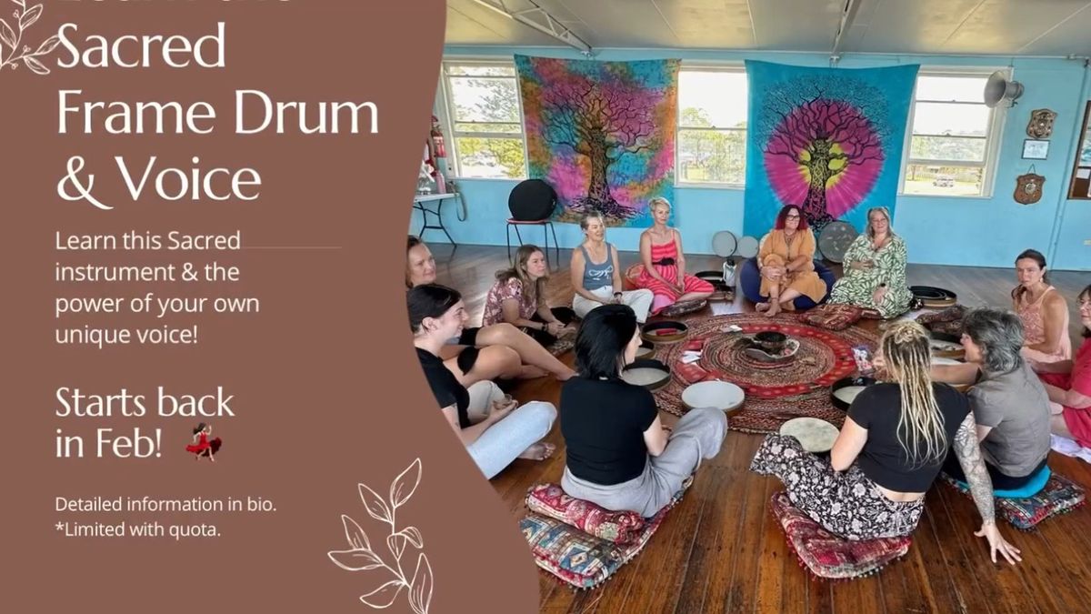 Sacred Frame Drum & Voice 9 week series 