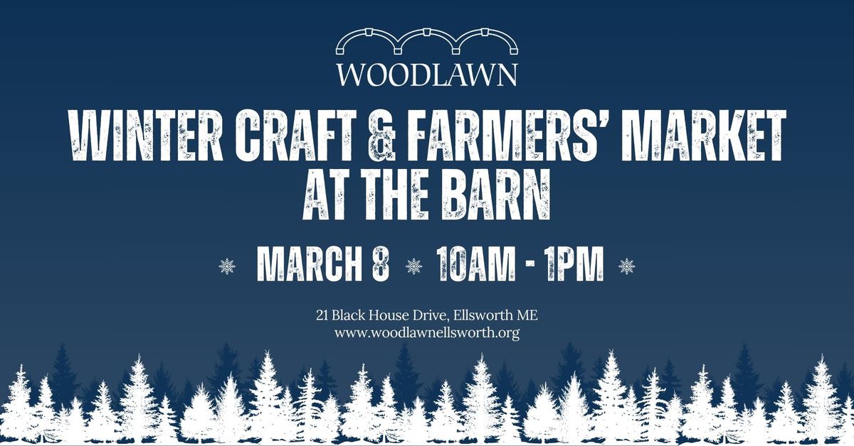 Winter Craft & Farmers' Market at The Barn