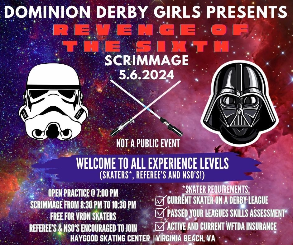 Revenge of the Sixth Open Scrimmage