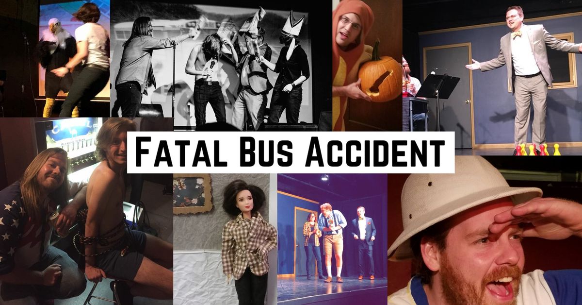 Fatal Bus Accident: The Best Show in North America