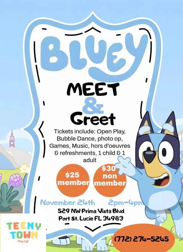 BLUEY Meet & Greet