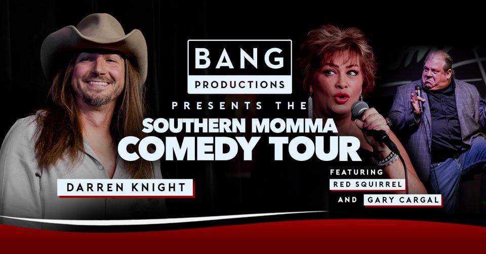 Southern Momma Comedy Tour