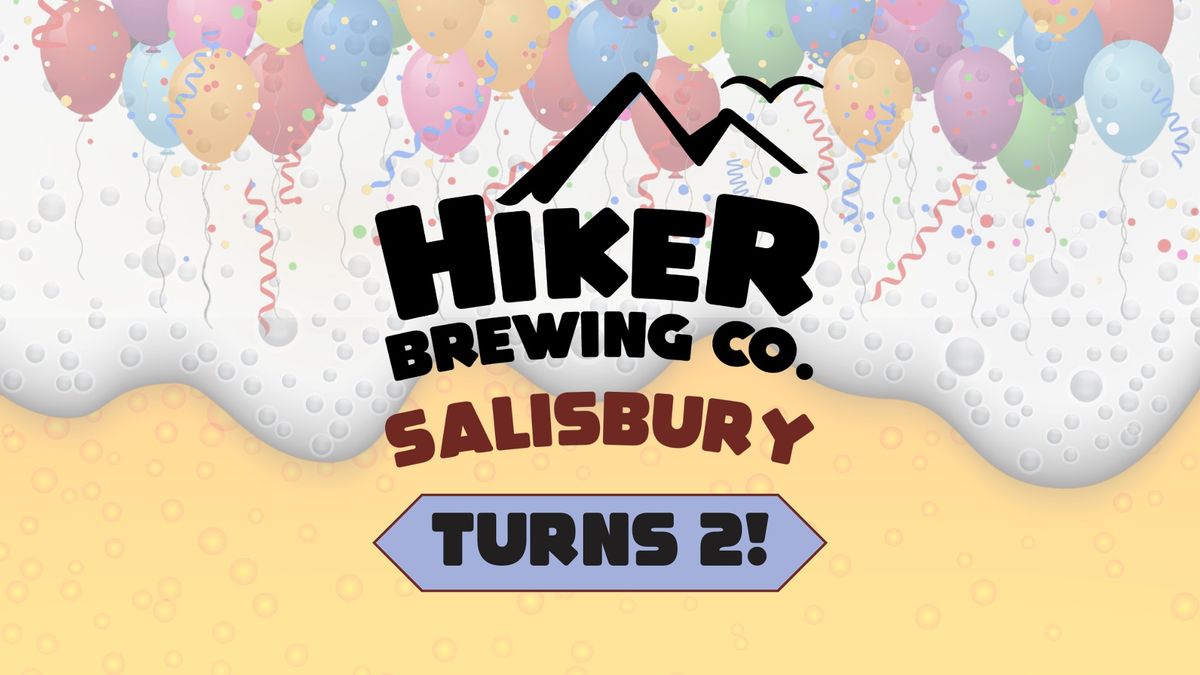 Hiker Brewing Co. Salisbury Turns 2!