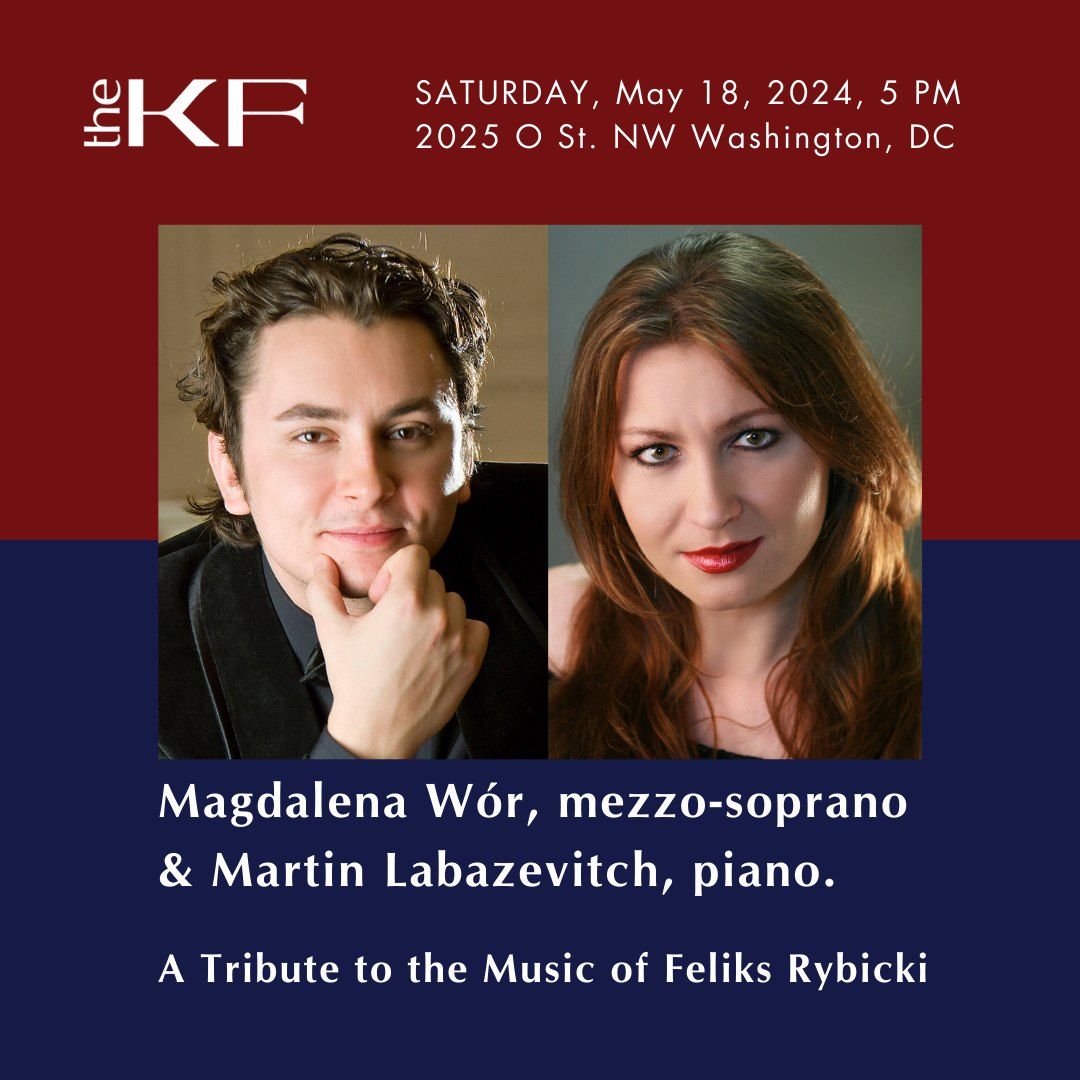 Concert by Magdalena W\u00f3r & Martin Labazevitch: Songs & Music by Feliks Rybicki