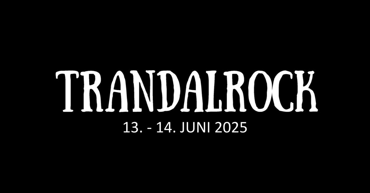 Trandalrock 2025