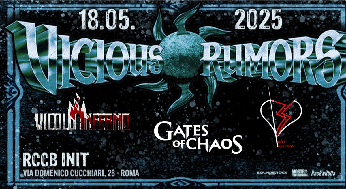 VICIOUS RUMORS Italian Tour 2025- special guest: Gates Of Chaos- Vicolo Inferno- Butt Splitters