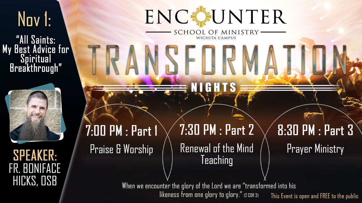 Transformation Night with Fr. Boniface Hicks