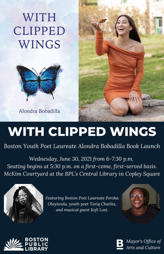 "With Clipped Wings": Boston Youth Poet Laureate Alondra Bobadilla Book Launch