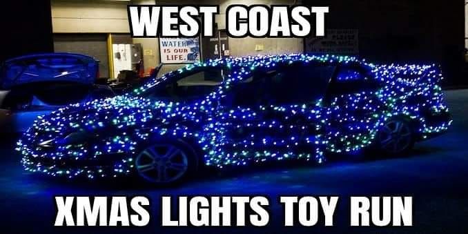 West Coast Xmas Lights\/Toy Run