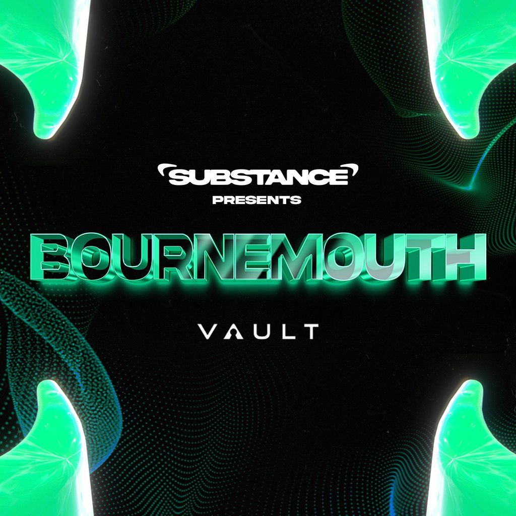 Substance Bournemouth w\/ Chad Harrison, Bassboy, Jaikea & More