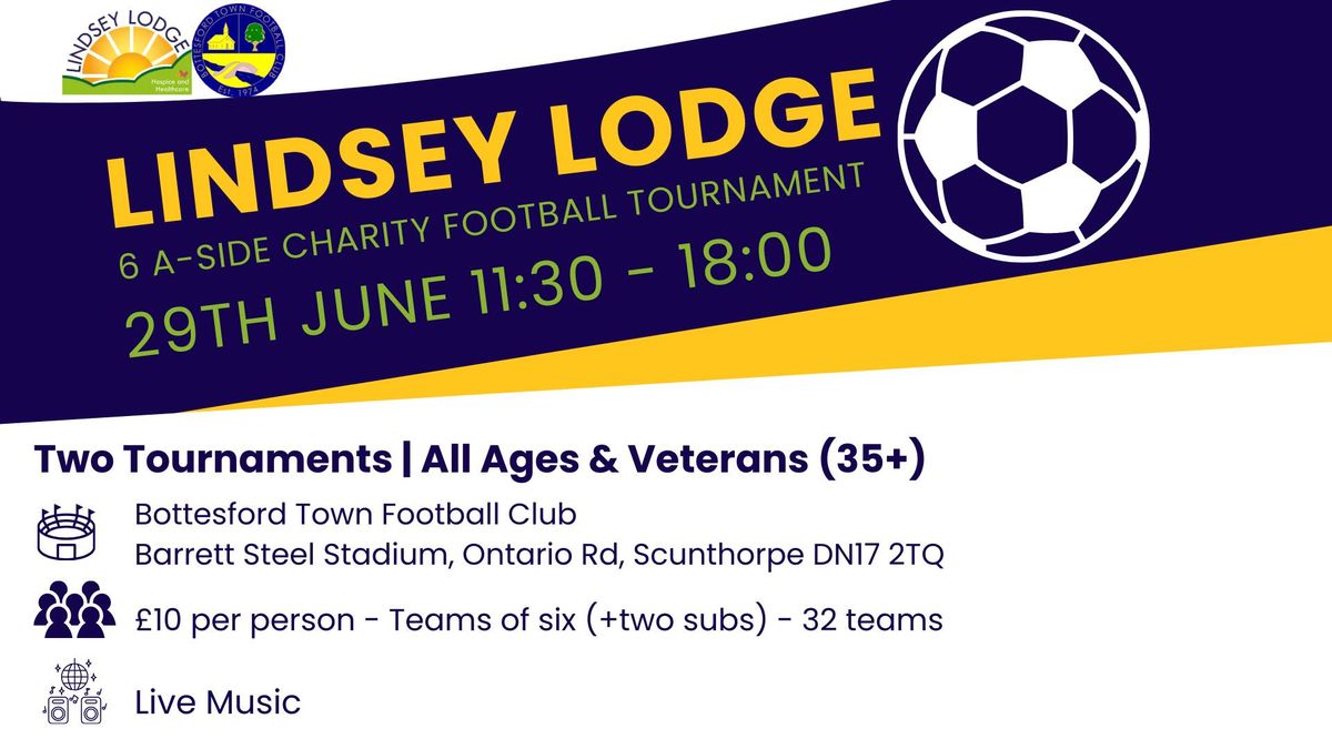 Lindsey Lodge 6 A-Side Charity Football Tournament