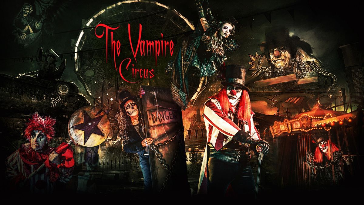 THE VAMPIRE CIRCUS: TIM BURTON meets CIRQUE DU SOLEIL