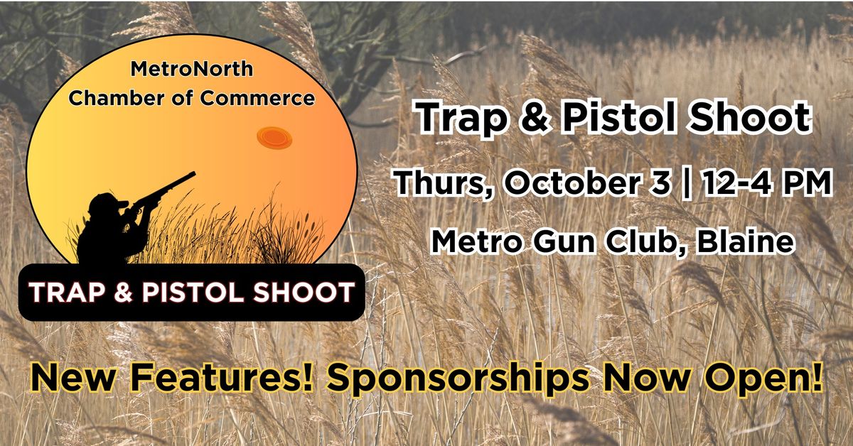 Trap & Pistol Shoot