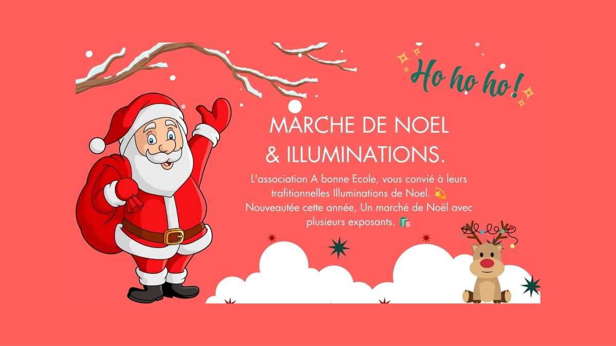 Marche de No\u00ebl & Illuminations. \ud83c\udf84\ud83c\udf85