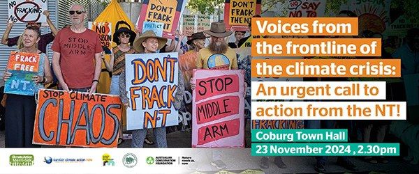 Voices from the frontlines of the climate crisis: An urgent call to action from the NT