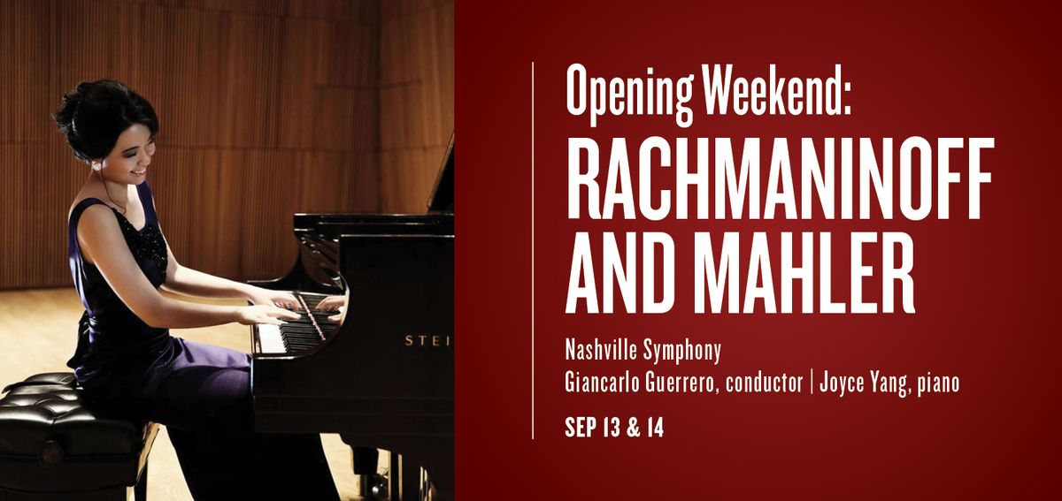Opening Weekend: Rachmaninoff and Mahler