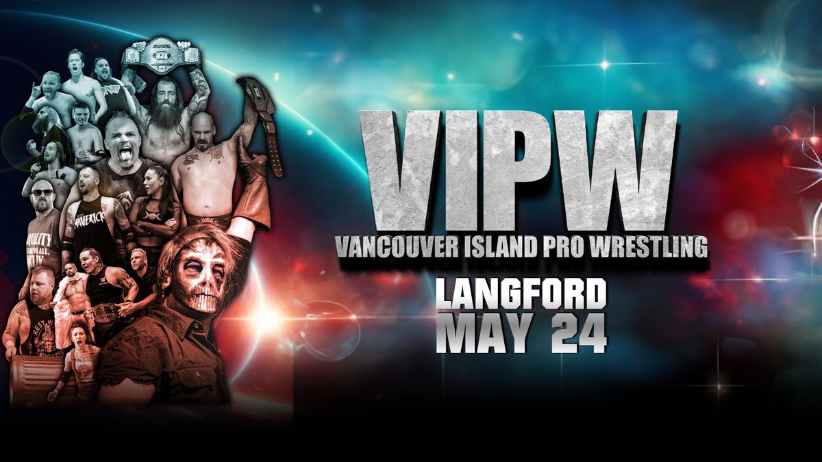 PRO WRESTLING RETURNS TO LANGFORD MAY 24 