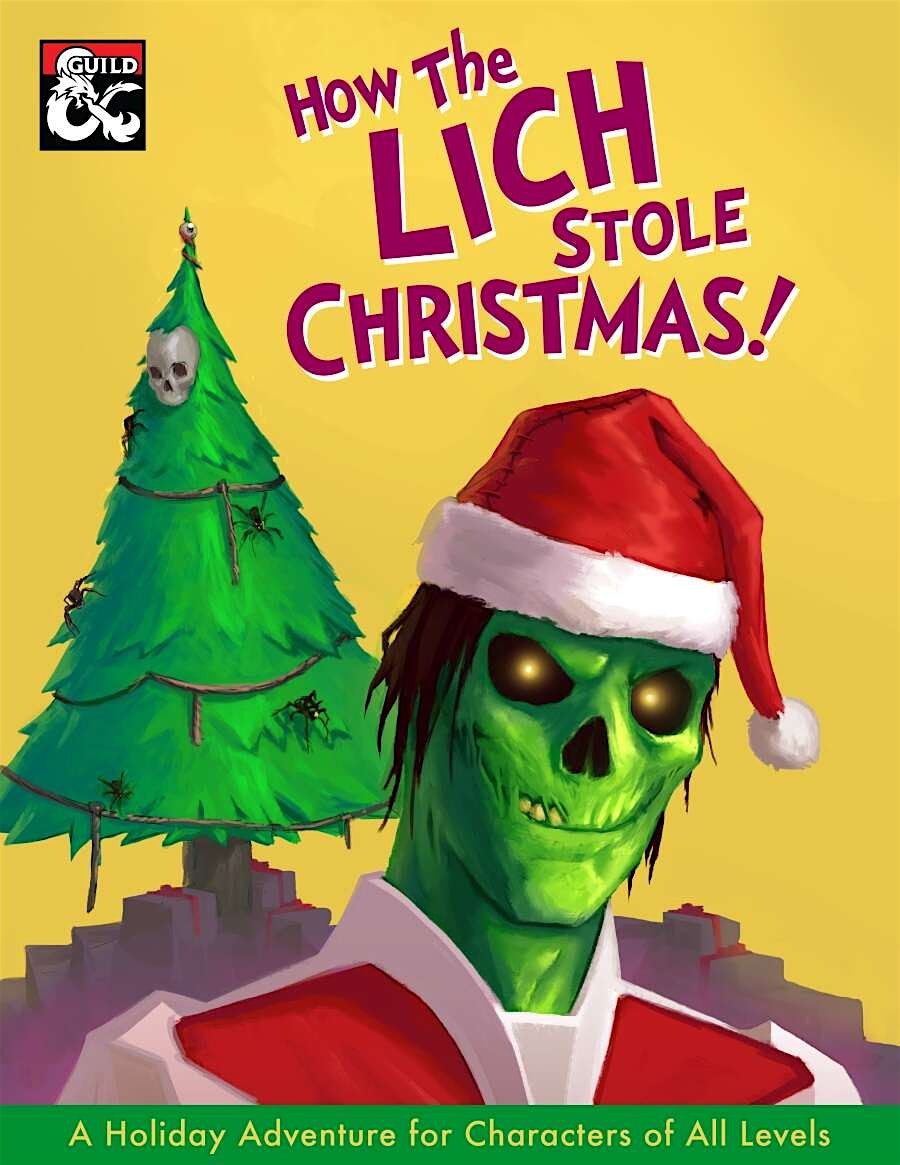 TAB Holiday AL Tier 1 {How the Lich Stole Christmas}