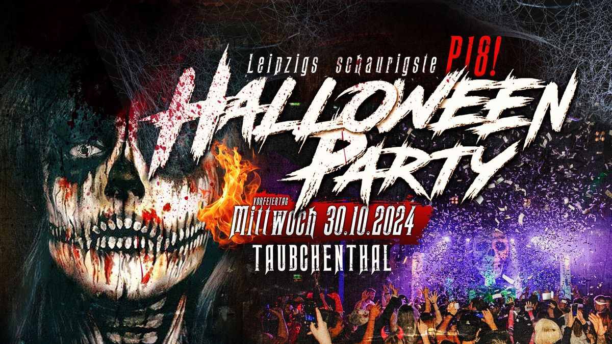 Leipzigs schaurigste P18! HALLOWEENPARTY 