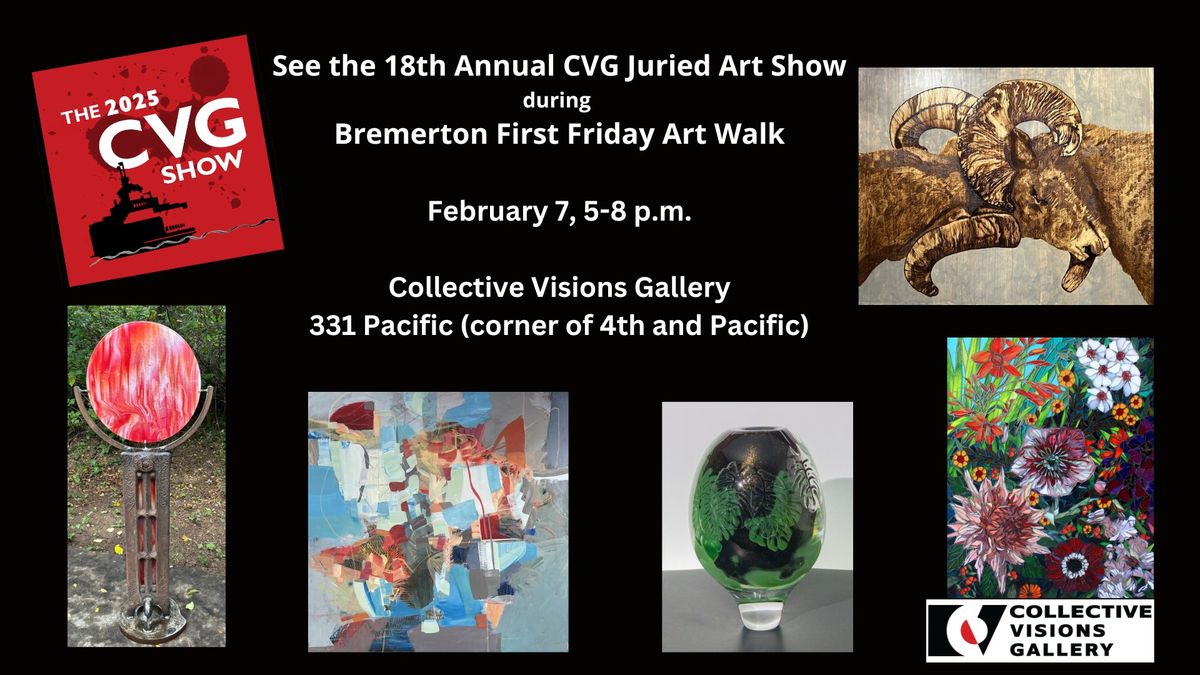 Bremerton First Friday Art Walk at Collective Visions Gallery