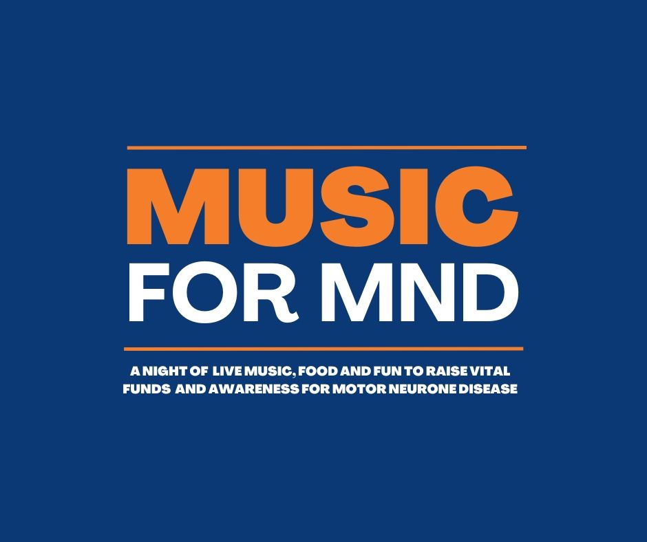 MUSIC FOR MND