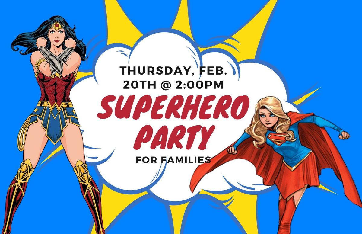 Superhero Party