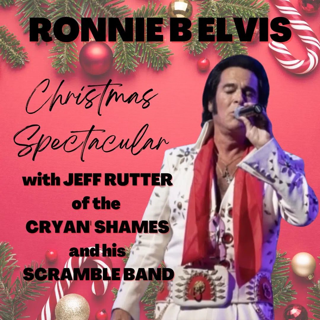 Ronnie B Elvis with Jeff Rutter of The Cryan\u2019 Shames and his Scramble Band