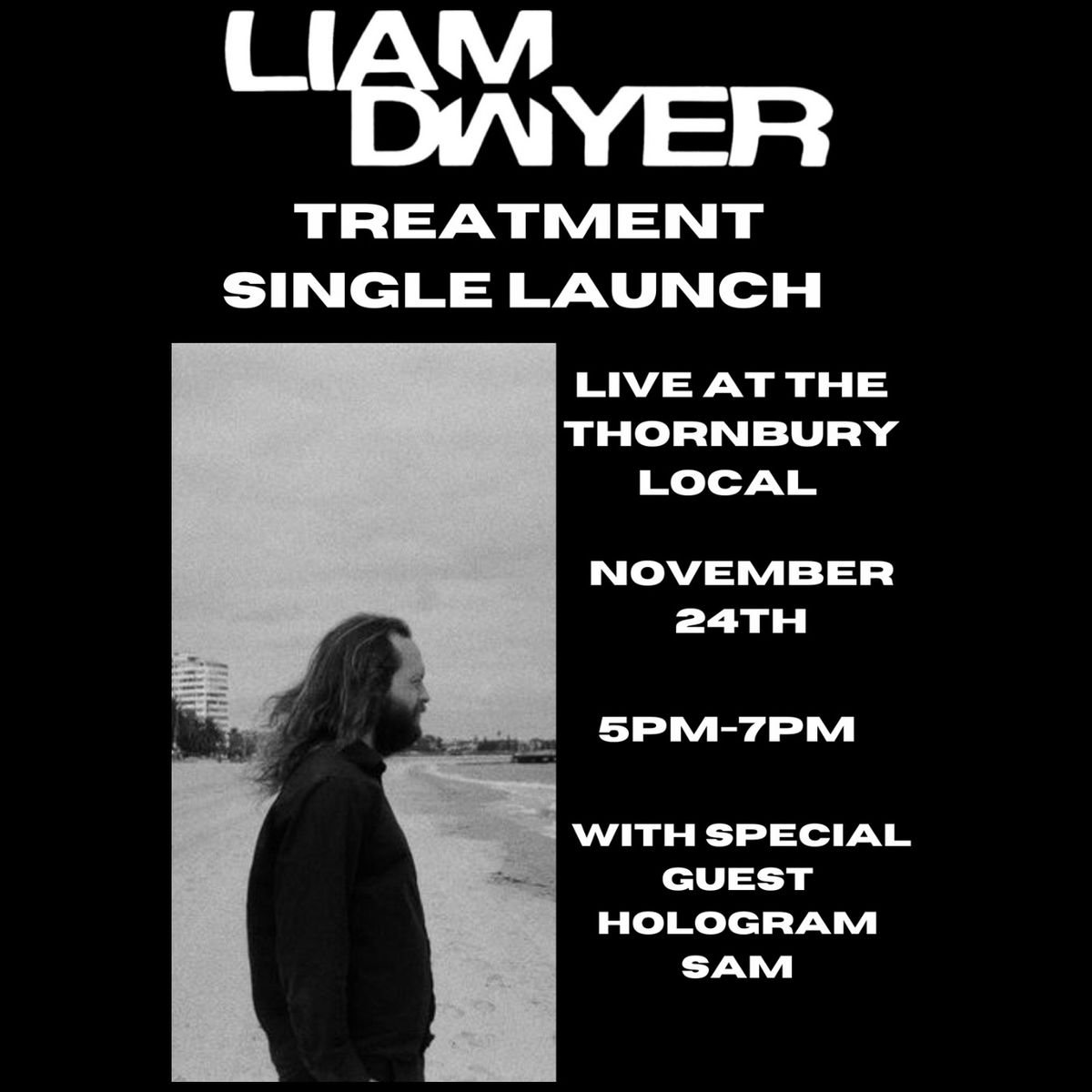 Liam Dwyer - \u201cTreatment\u201d Single Launch at The Thornbury Local