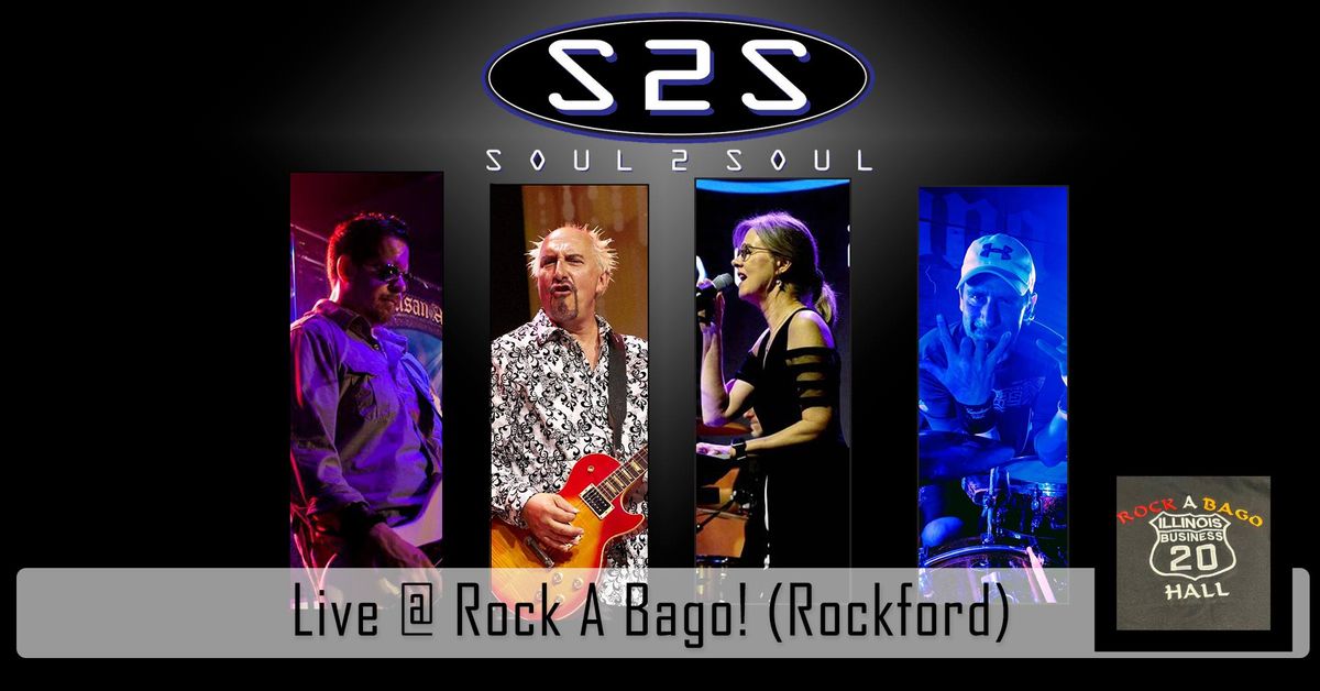 Soul 2 Soul @ Rock-A-Bago Hall