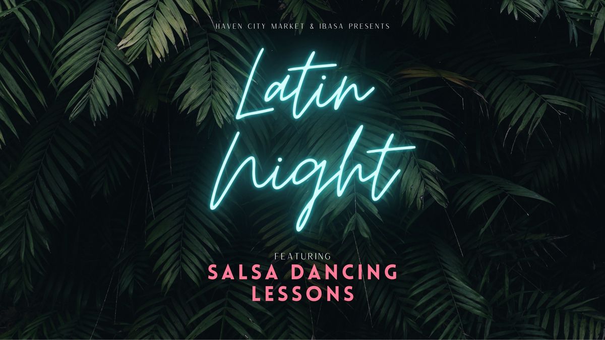 Latin Night + Salsa Dance Class