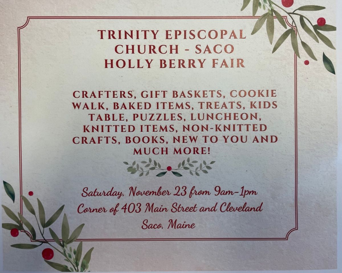 Trinity Episcopal Church - Saco Holly Berry Fair