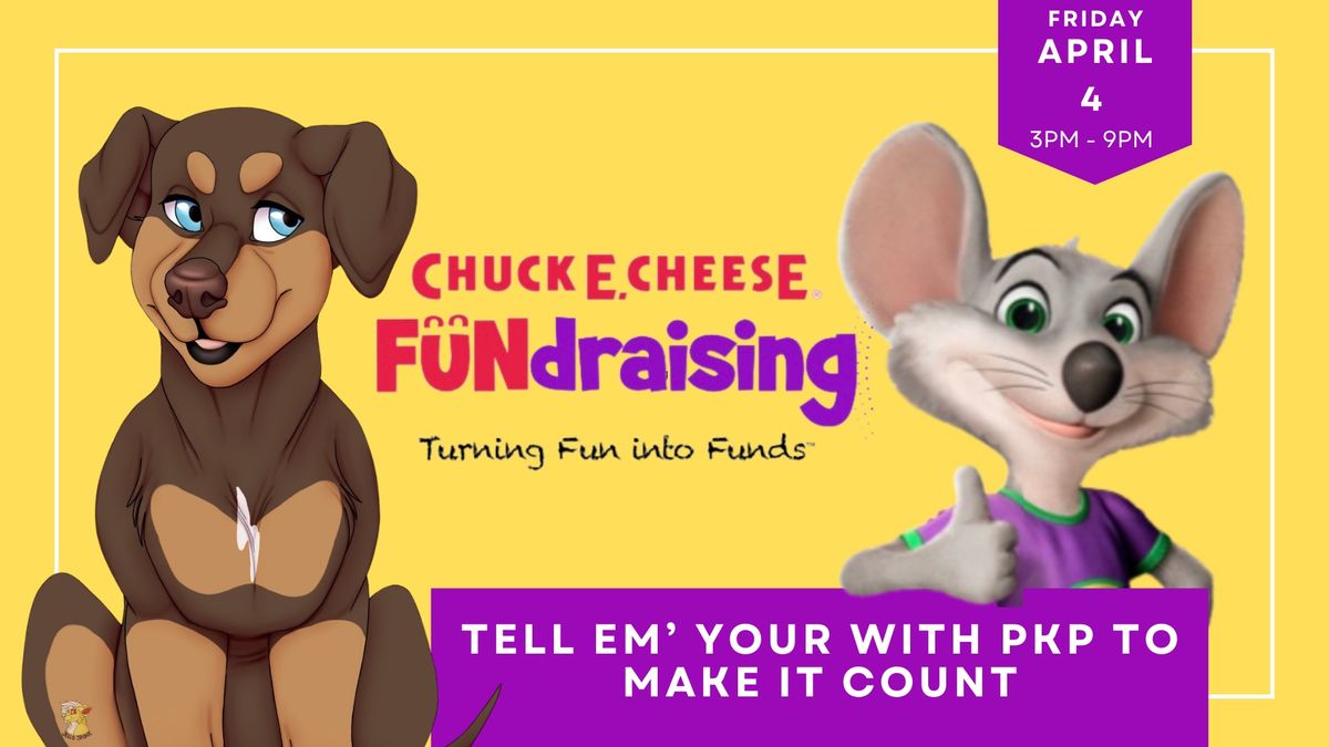 Join PKP at Chuck E. Cheese 