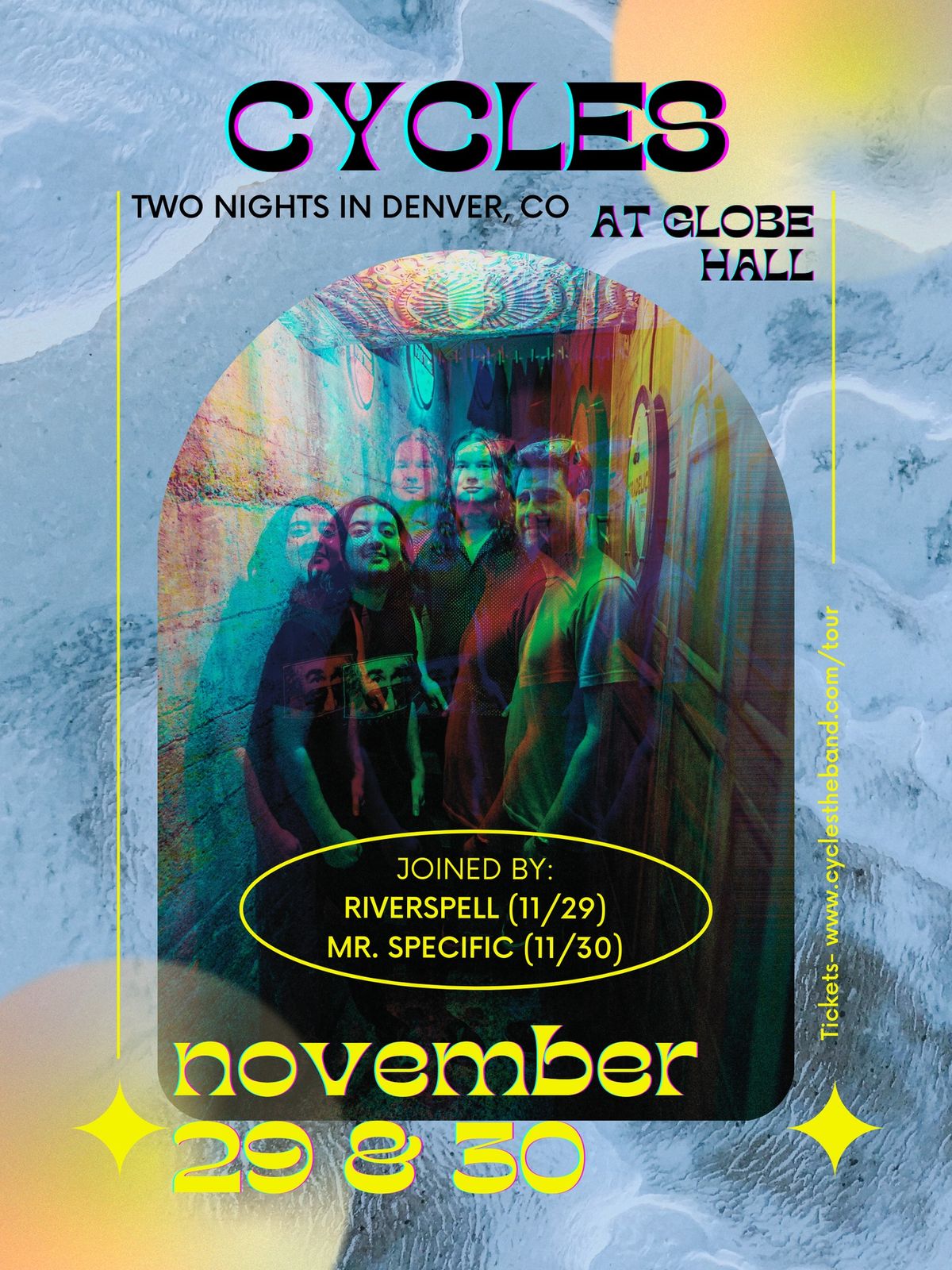 Cycles (TWO NIGHTS) w\/ River Spell (Night 1) + Mr. Specific (night 2)