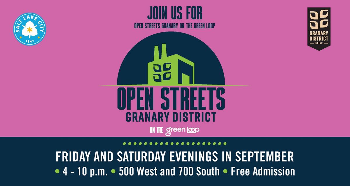 OPEN STREETS IN THE GRANARY DISTRICT