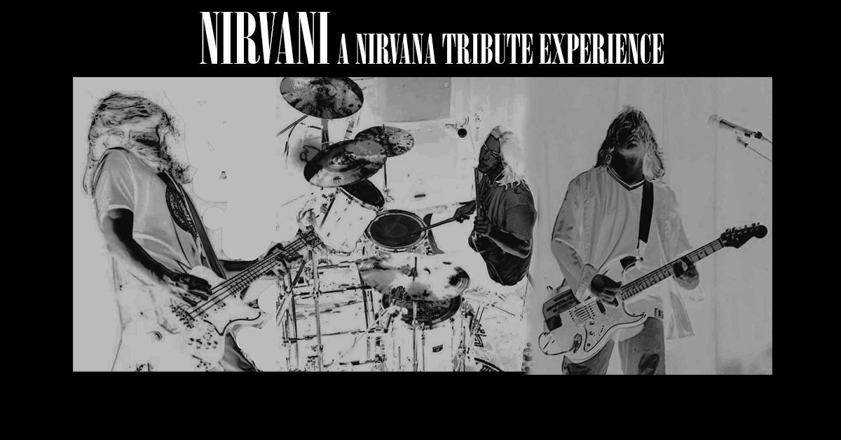 Nirvani - A Nirvana Tribute Experience