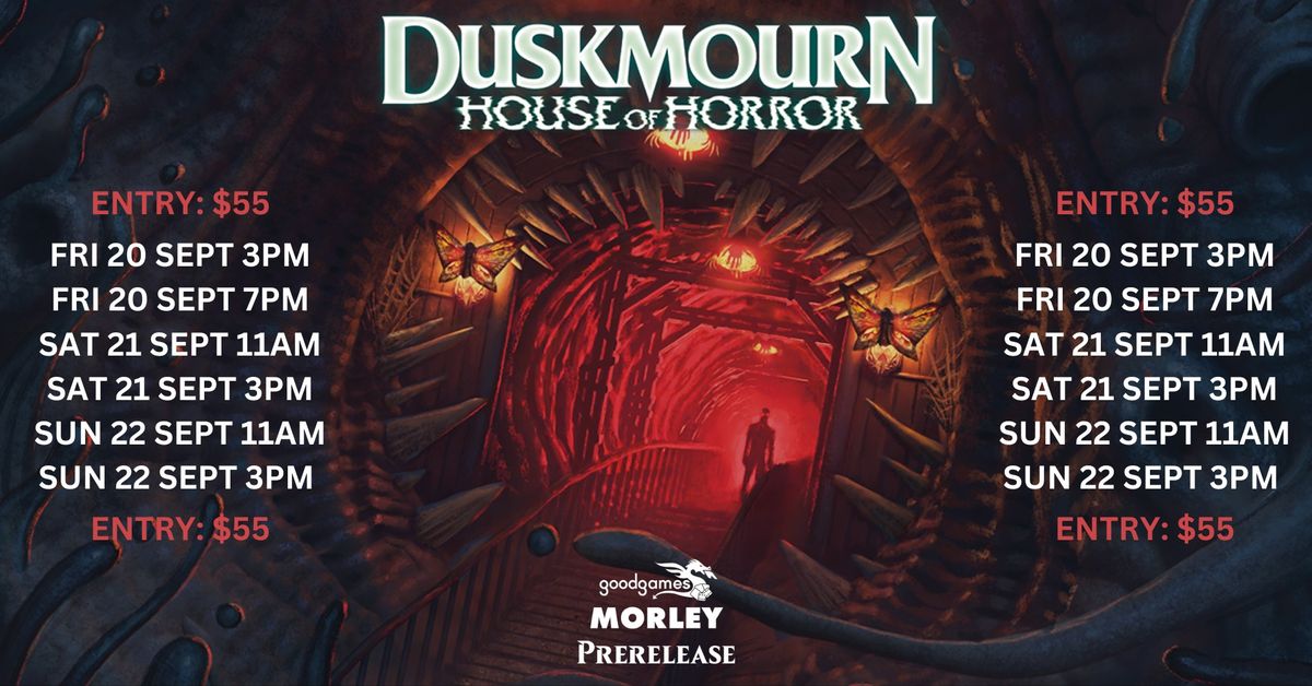 Duskmourn Prerelease! - Good Games Morley