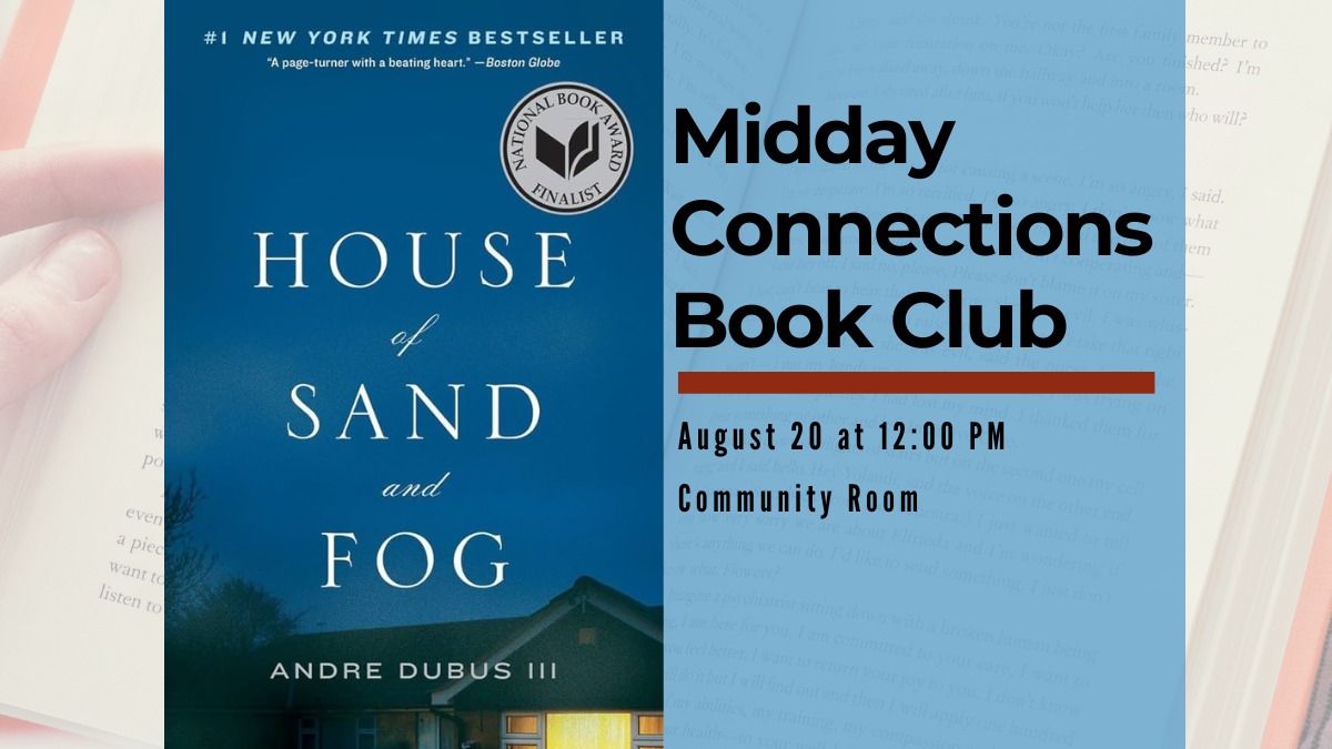 Midday Connections Book Club: House of Sand and Fog