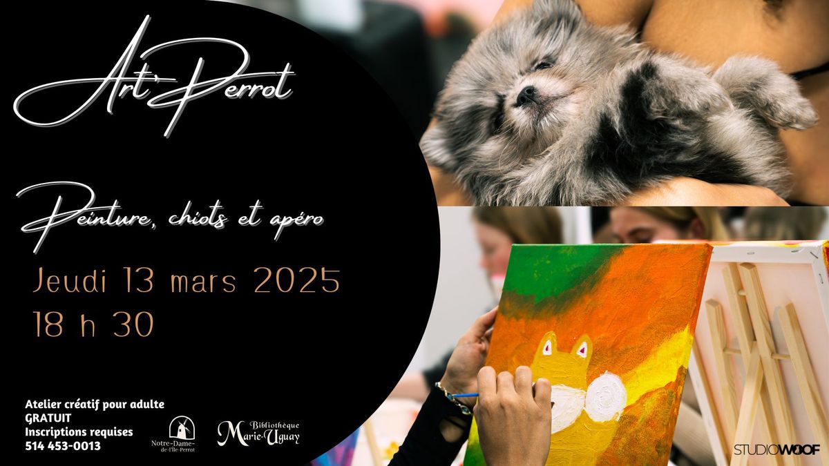 COMPLET Art'Perrot - Peinture, chiots et ap\u00e9ro