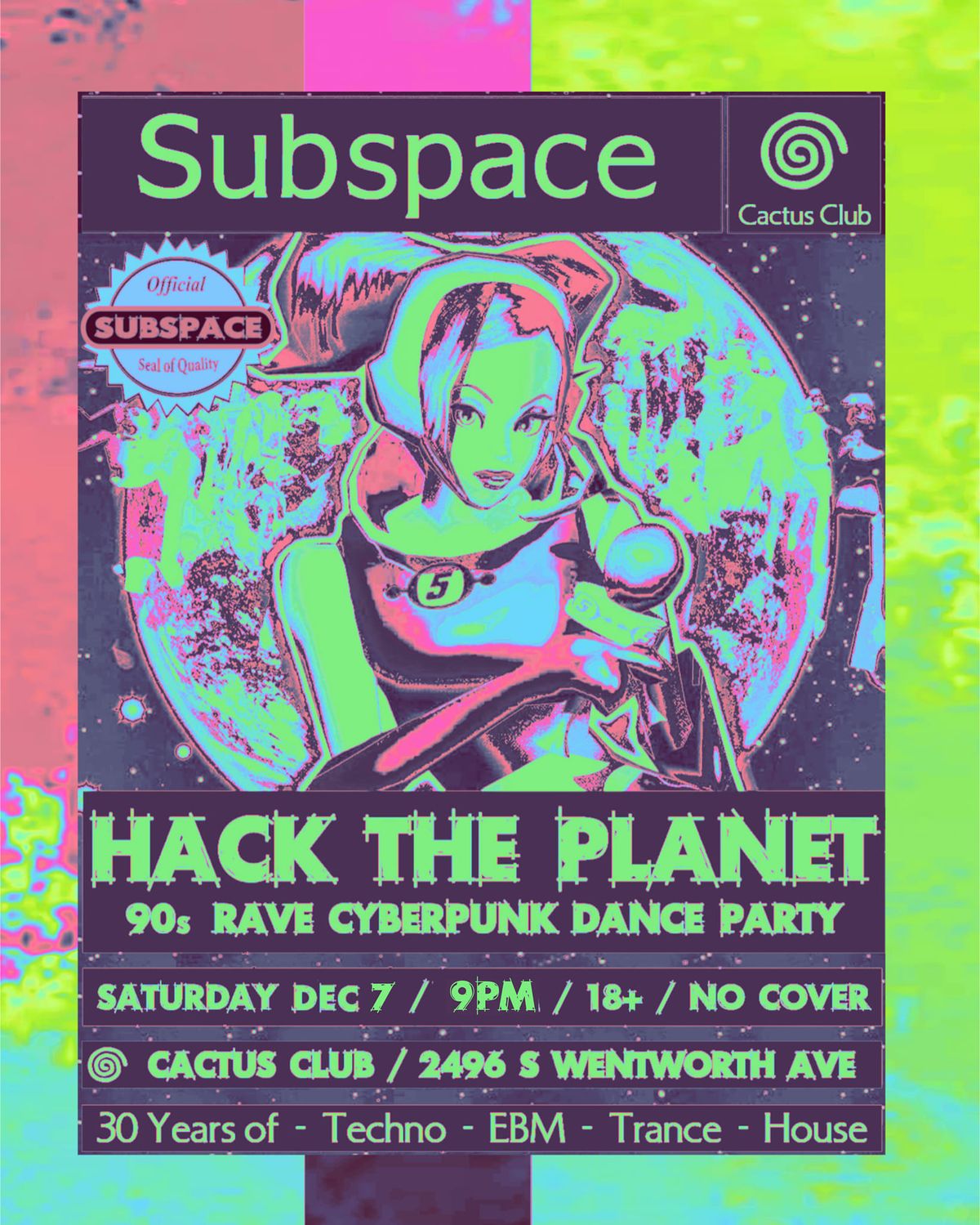 Hack The Planet 90s Rave Cyberpunk Dance Party 