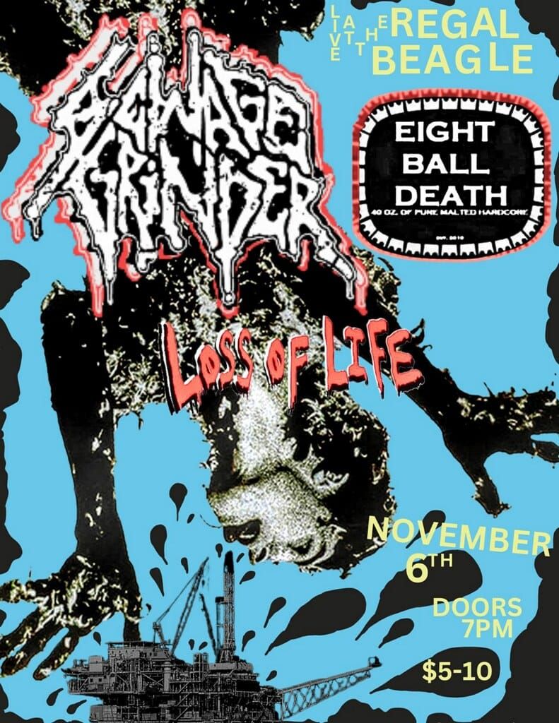 Sewage Grinder \/\/ Loss of Life \/\/ Eight Ball Death