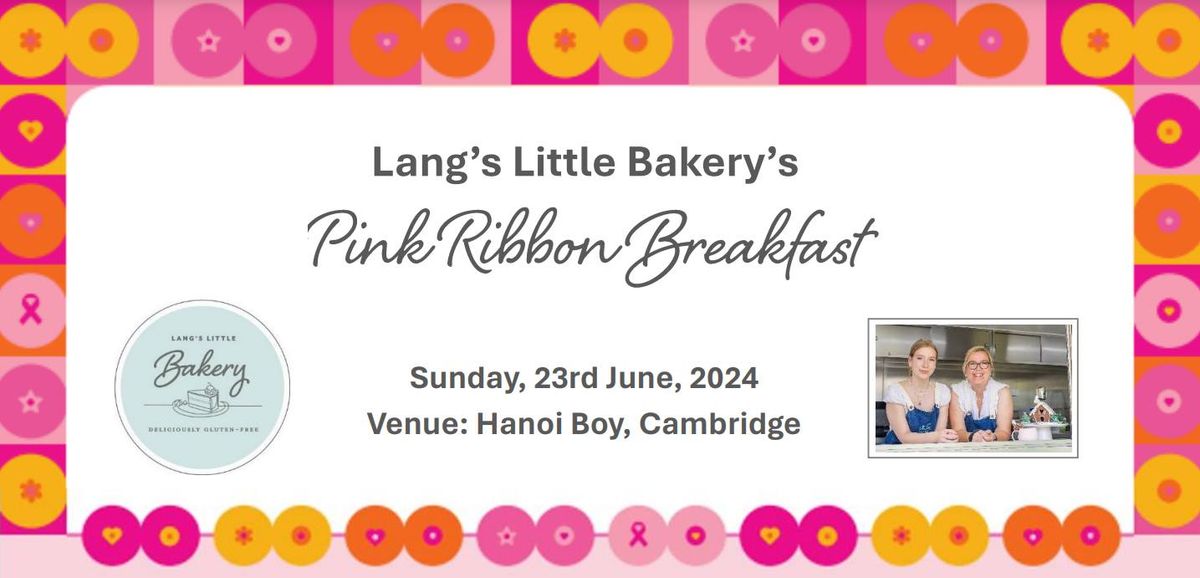 Lang's Little Bakery's Pink Ribbon Breakfast