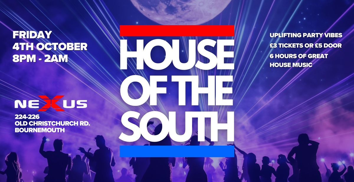 House of the South - October 2024