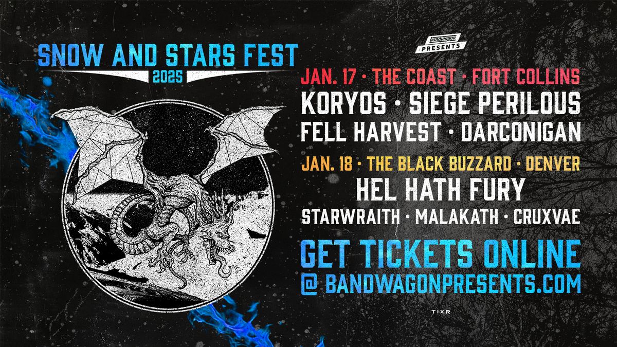 Snow and Stars Fest with Koryos, Siege Perilous, Fell Harvest, Darconigan @ The Coast (Fort Collins)