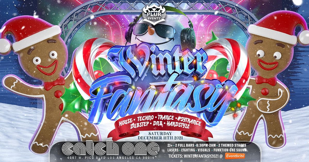 Winter Fantasy 2021 Ft: Tommie Sunshine + Thee-O & 10 Djs on 2 stages in LA