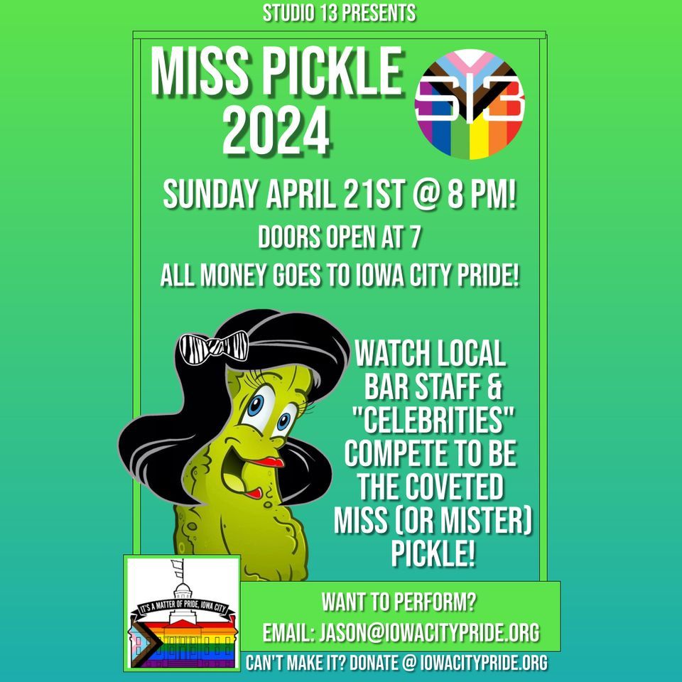 Miss Pickle 2024!, 13 S Linn St, Iowa City, IA, United States, Iowa