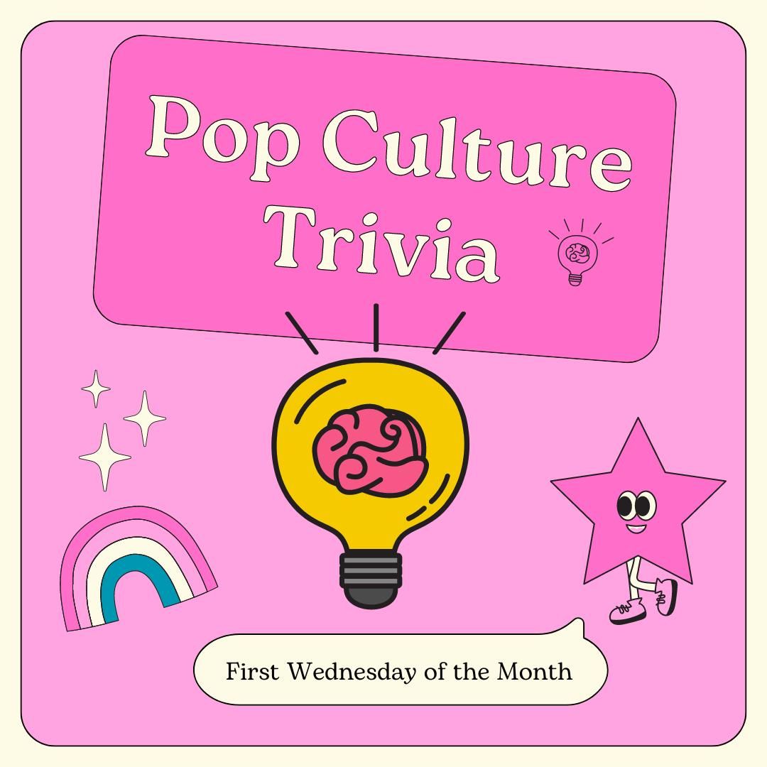 Monthly Pop Culture Trivia @The Wine Cafe