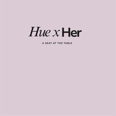 Hue x Her