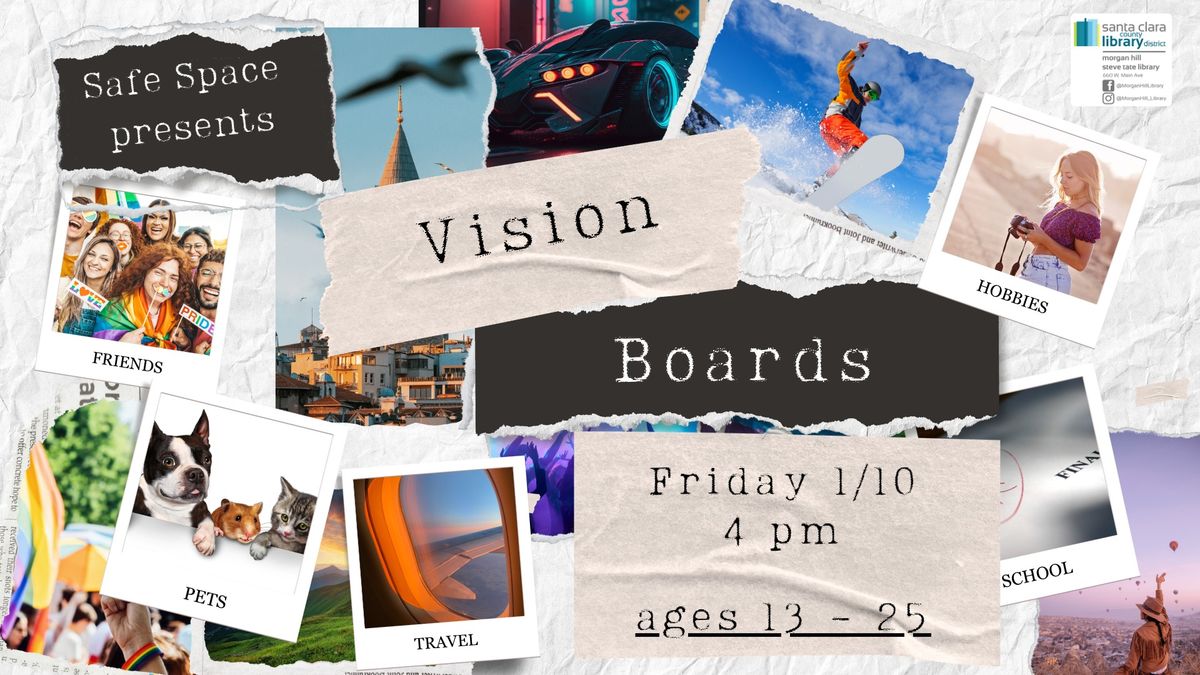 Safe Space: Vision Boards